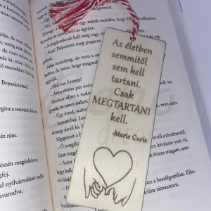Könyvjelző - Az életben semmitől sem kell tartani. Csak megtartani kell